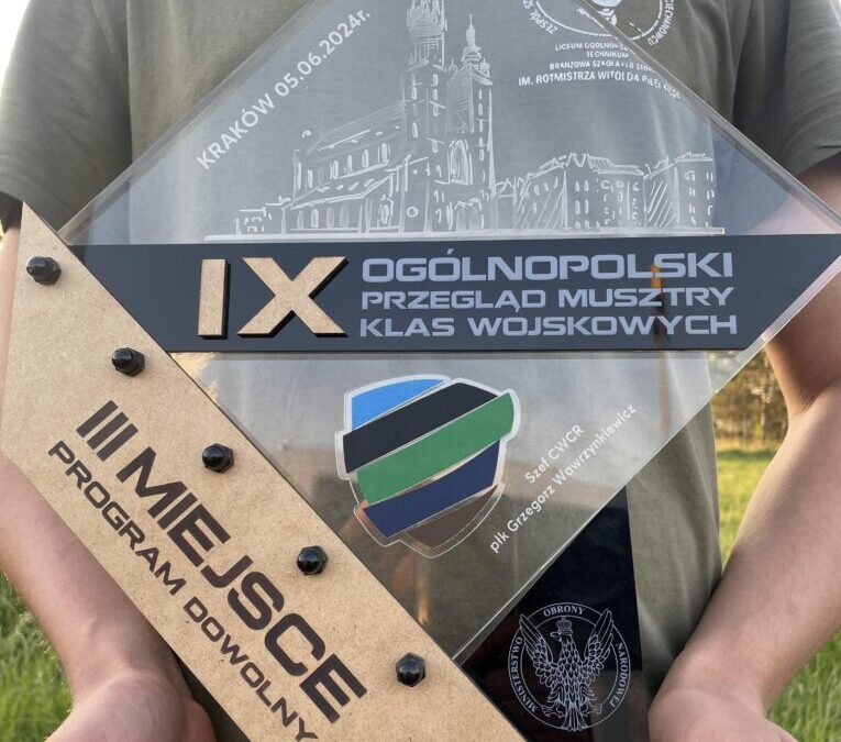 IX OGÓLNOPOLSKI PRZEGLĄD MUSZTRY KLAS WOJSKOWYCH